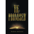 He Promised