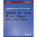 Transient Electro-Thermal Modeling on Power Semiconductor Devices