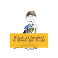 What is Cancer?: A Book for Kids