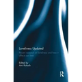 Loneliness Updated: Recent Research on Loneliness and How It Affects Our Lives