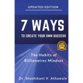 7 Ways To Create Your Own Success