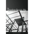 The Shadow Beside Me: Pongo Poetry from King County Juvenile Detention
