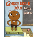 The Gingerbread Man Loose in the School