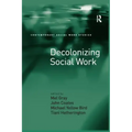 Decolonizing Social Work