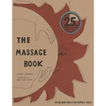 The Massage Book: 25th Anniversary Edition