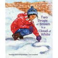Two Drops of Brown in a Cloud of White