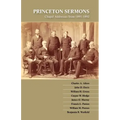Princeton Sermons: Chapel Addresses from 1891-1892