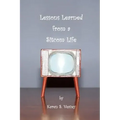Lessons Learned from a Sitcom Life