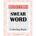 Scottish Swear Word Coloring Book