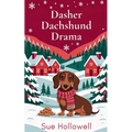 Dasher Dachshund Drama