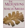 The Meditations of Marcus Aurelius (truepowerbooks Edition)