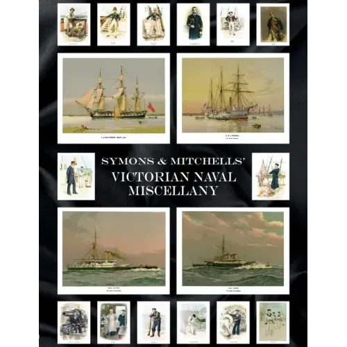 Symons & Mitchells' Victorian Naval Miscellany