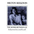 The Bonds Between Us: A Celebration of Family