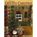 Cozy Quilted Christmas: 90 Designs, 17 Projects to Decorate Your Home