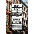Bed-Stuy Is Burning