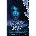 Wicked Bleu