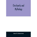 Christianity and Mythology