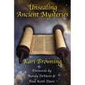 Unsealing Ancient Mysteries