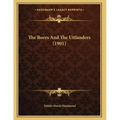 The Boers And The Uitlanders (1901)