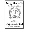 Tang Soo Do The Complete Story