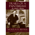 Trails of a Paintbrush: An Artist's Memoir