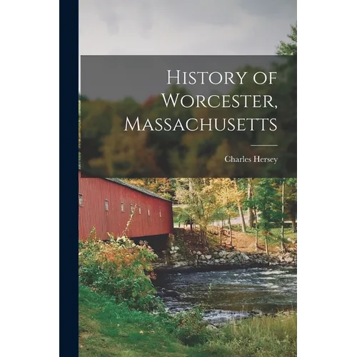 History of Worcester, Massachusetts