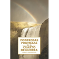 Promesas en el Cuarto de Guerra: 100 promesas de Dios que te cambiaran la vida