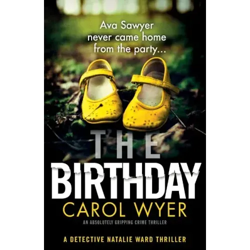 The Birthday: An absolutely gripping crime thriller