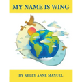 My Name Is Wing