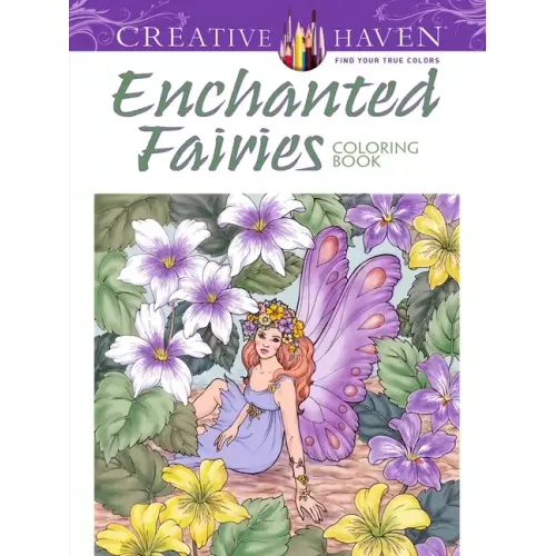 Creative Haven Enchanted Fairies Coloring Book