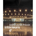 Gaëlle Lauriot-Prévost: Architecture Interiors