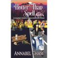 Hotter Than Spell
