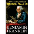 The Autobiography of Benjamin Franklin