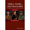 Hitler, Stalin, and Mussolini