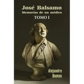 José Balsamo, memorias de un médico