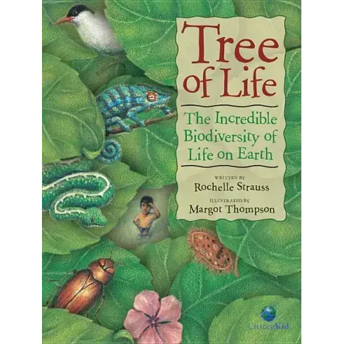 Tree of Life: The Incredible Biodiversity of Life on Earth