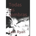 Todas las sombras