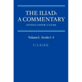 The Iliad: A Commentary: Volume 1, Books 1-4