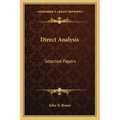Direct Analysis: Selected Papers