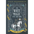 The White Magic Five and Dime: A Tarot Mystery
