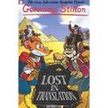 Geronimo Stilton Graphic Novels #19: Lost in Translation