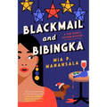 Blackmail and Bibingka