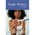 Single Mother: Don't Quit