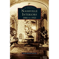 Nashville Interiors: 1866 to 1920