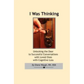 I Was Thinking