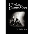 A Broken and Contrite Heart