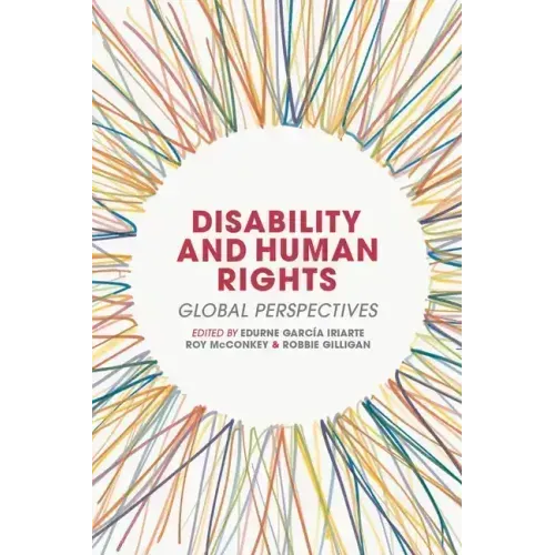 Disability and Human Rights: Global Perspectives