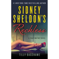 Sidney Sheldon's Reckless: A Tracy Whitney Novel