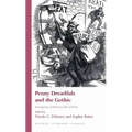 Penny Dreadfuls and the Gothic: Investigations of Pernicious Tales of Terror