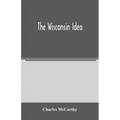 The Wisconsin idea